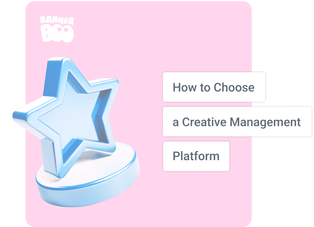 How to choose a creative management platform for business?