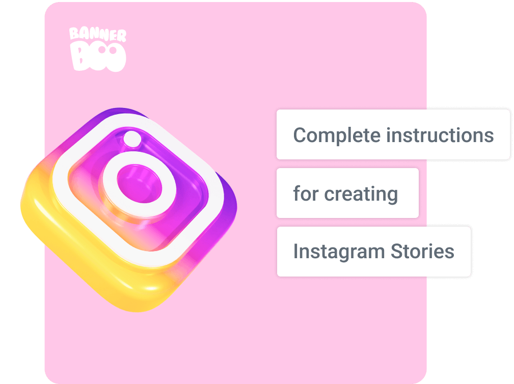 Complete instructions for creating Instagram Stories