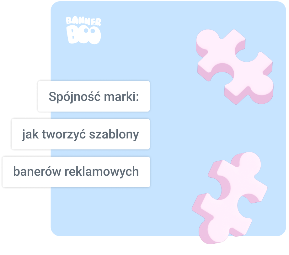 Spójność marki: jak tworzyć szablony banerów reklamowych