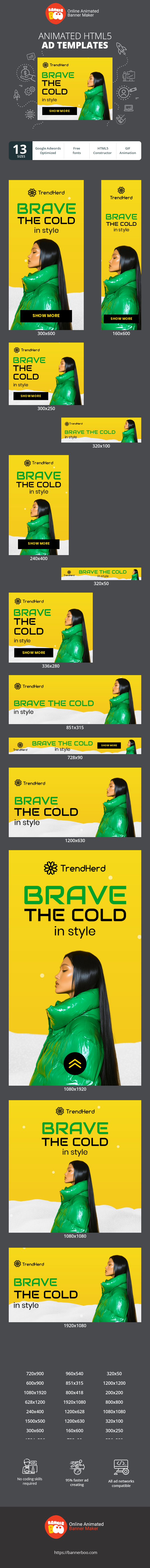 Banner ad template — Brave The Cold — In Style
