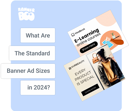 What Are The Standard Banner Ad Sizes in 2024?
