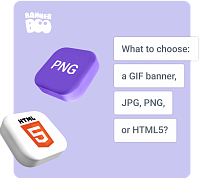 What to choose: a GIF banner, JPG, PNG, or HTML5?