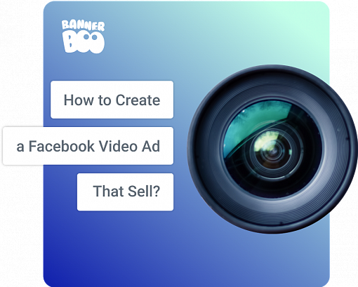 How to Create a Facebook Video Ad That Sell?