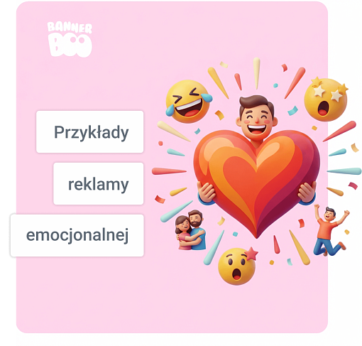 11 skutecznych przykładów reklamy emocjonalnej, których używają marki