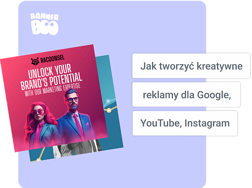 Kreator banerów online dla Google, YouTube, Instagram i Facebook: jak tworzyć kreatywne reklamy za pomocą uniwersalnej platformy reklamowej