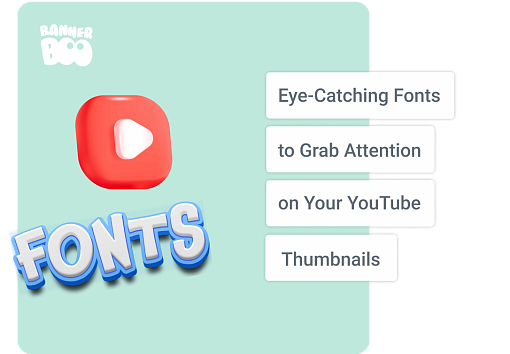 15 Eye-Catching Fonts to Grab Attention on Your YouTube Thumbnails