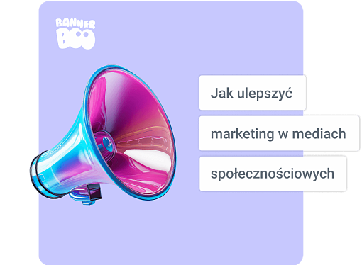 Jak ulepszyć marketing w mediach społecznościowych za pomocą narzędzi do tworzenia banerów