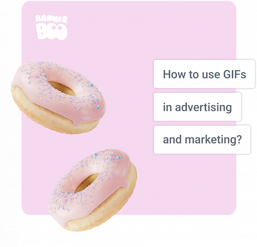 How to use GIFs in advertising and marketing?