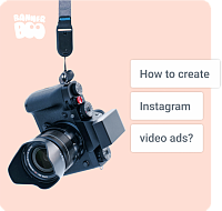 How to create Instagram video ads?