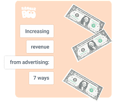 7 ways to increase advertising revenue without increasing traffic