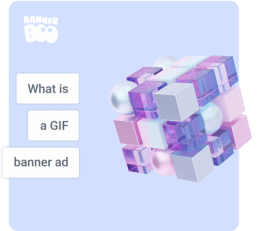 What is a GIF banner ad, why do you need it, and how do you make it?