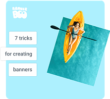 7 most successful techniques for creating effective advertising banners