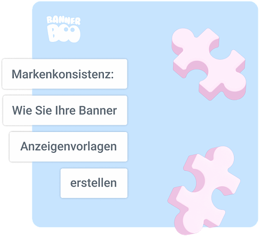Markenkonsistenz: Wie Sie Ihre Banner-Anzeigenvorlagen erstellen