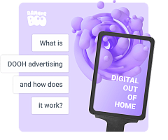 What is Digital Out-of-Home (DOOH) advertising and how does it work?
