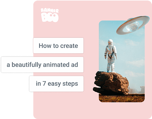 How to create a beautifully animated advertisement in 7 easy steps