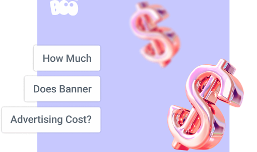 How Much Does Banner Advertising Cost?